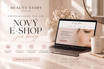 Připravujeme pro vás nový Beauty Story e-shop